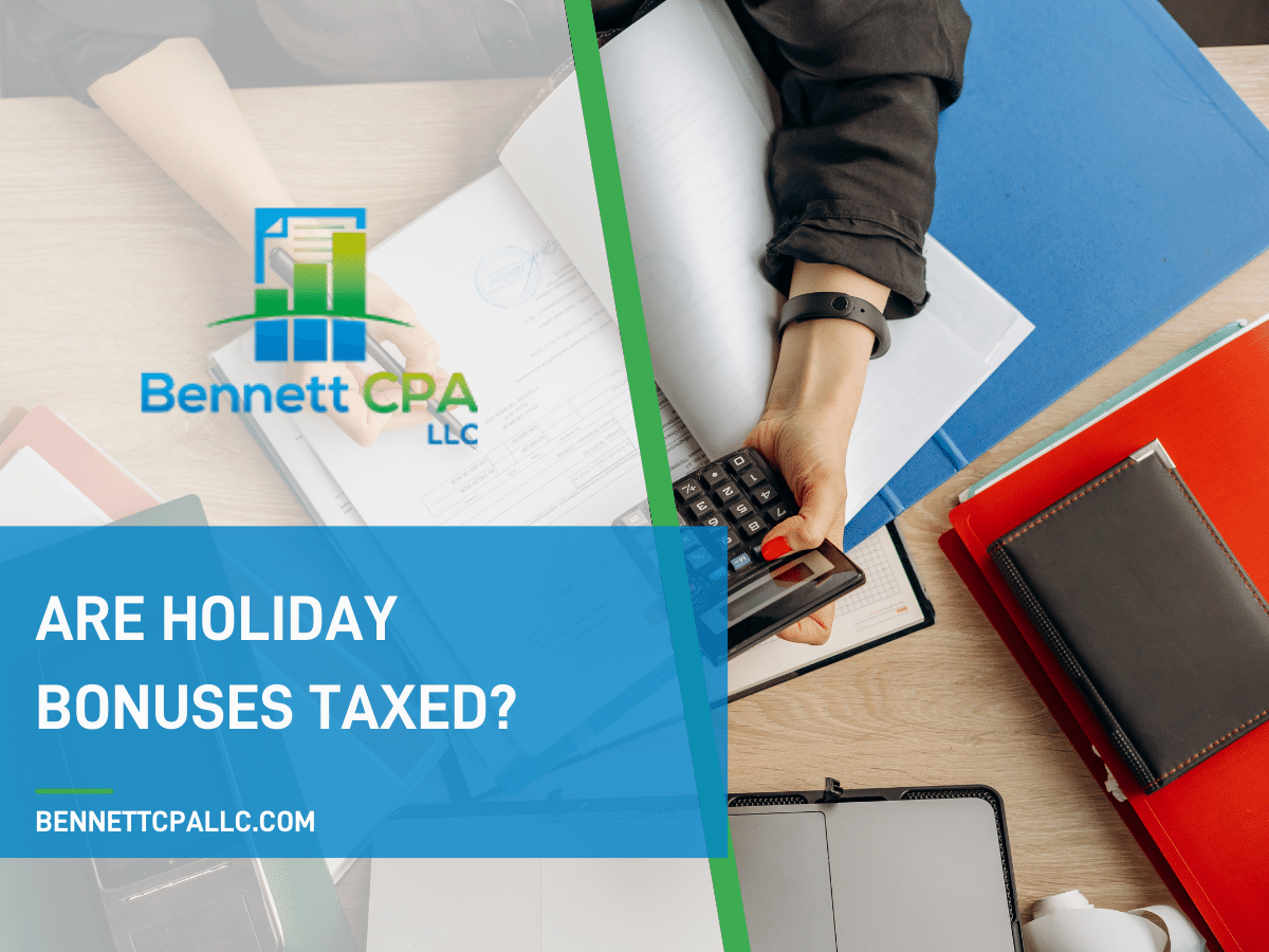 Are Holiday Bonuses Taxed?