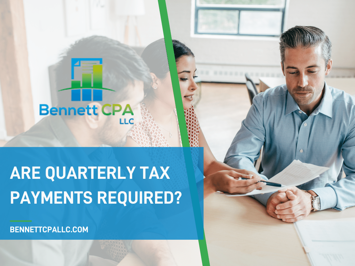 Are Quarterly Tax Payments Required?