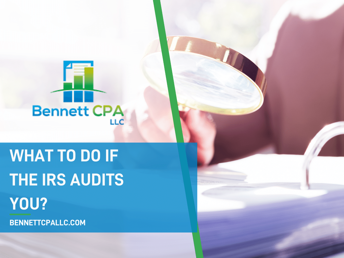 What To Do If The IRS Audits You?